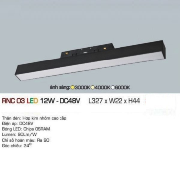 RNC 03 LED 12W - DC48V: Đèn ray LED nam châm 12W