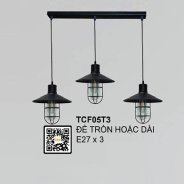 TCF05T3: Bộ đèn thả 3 - Sử dụng đế tròn hoặc dài - Bóng đèn E27 x 3 bóng