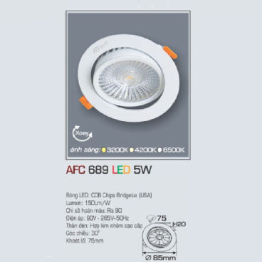 AFC 689 LED 5W: Đèn LED chiếu điểm âm trần xoay góc 5W, 1 chế độ ánh sáng vàng/trung tính/trắng