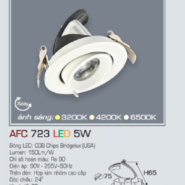 AFC 723 LED 5W: Đèn LED âm trần chiếu điểm xoay góc 5W, 1 chế độ ánh sáng ( vàng/trung tính/trắng)
