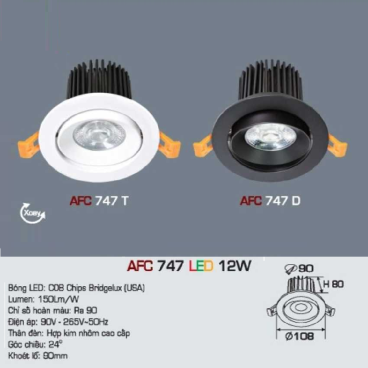 AFC 747 LED 12W: Đèn LED chiếu điểm 12W ( vỏ trắng/đen) - KT: Ø108mm x H80mm - Lổ khoét: Ø90mm - Ánh sáng vàng/trắng/trung tính