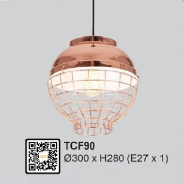 TCF90: Đèn thả đơn - KT: Ø300mm x H280mm - Bóng đèn E27 x 1 bóng