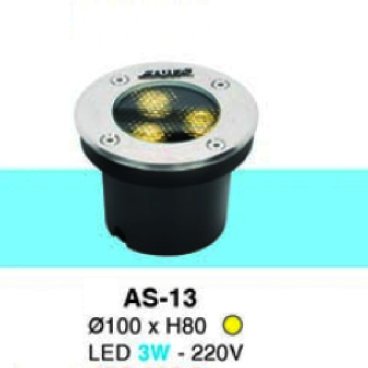 HF - AS 13: Đèn LED âm sàn - ĐK: Ø100mm x H80mm  - IP 65 - Đèn LED 3W - 220V - Ánh sáng  vàng